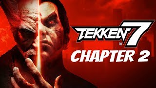 Tekken 7 Fated Retribution The Mishima Saga Chapter 2