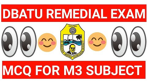 DBATU REMEDIAL EXAM MCQ FOR M3 SUBJECT | DBATU REMEDIAL EXAM MCQ MATHEMATICS (M3)