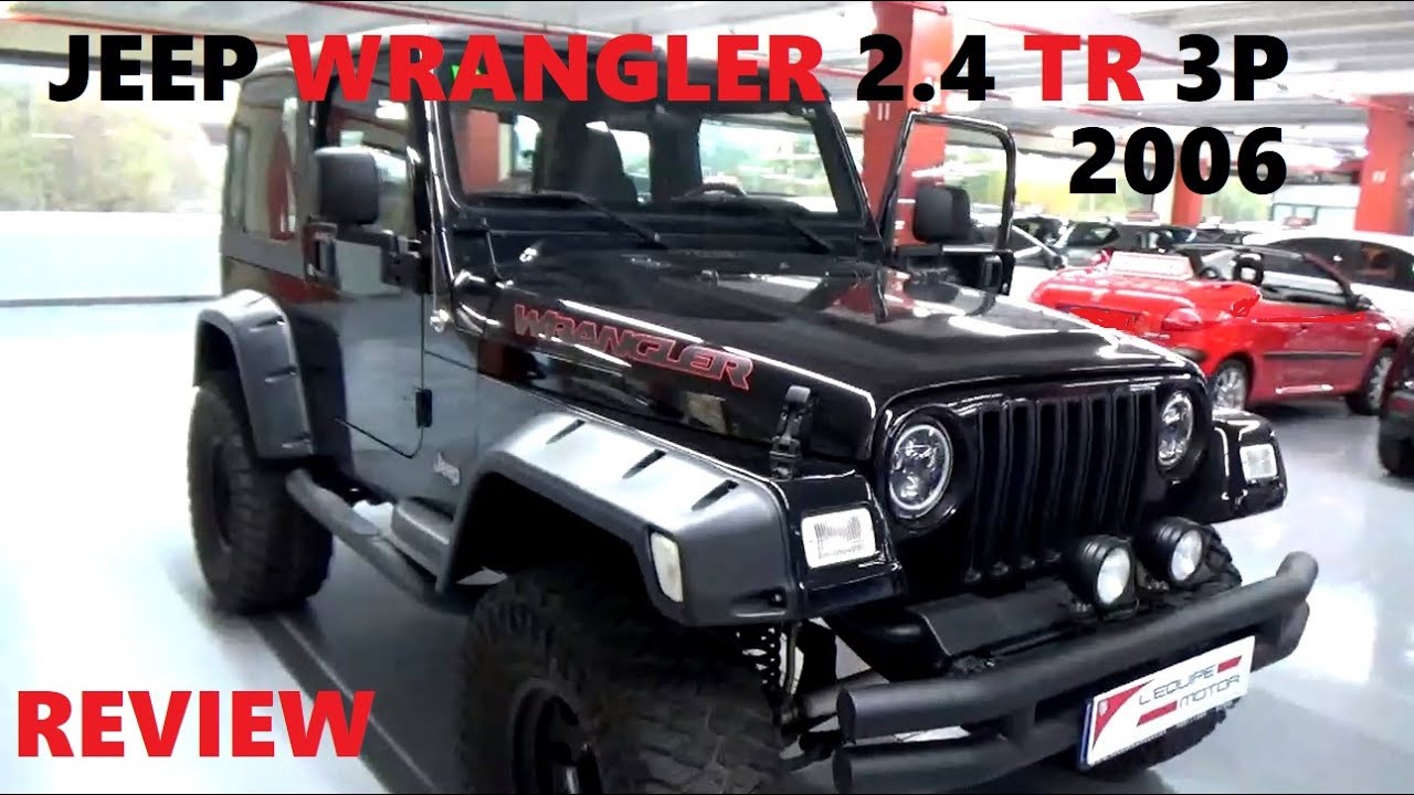 Jeep Wrangler  TR 3p 143 CV año 2006. Revisión detallada. - YouTube