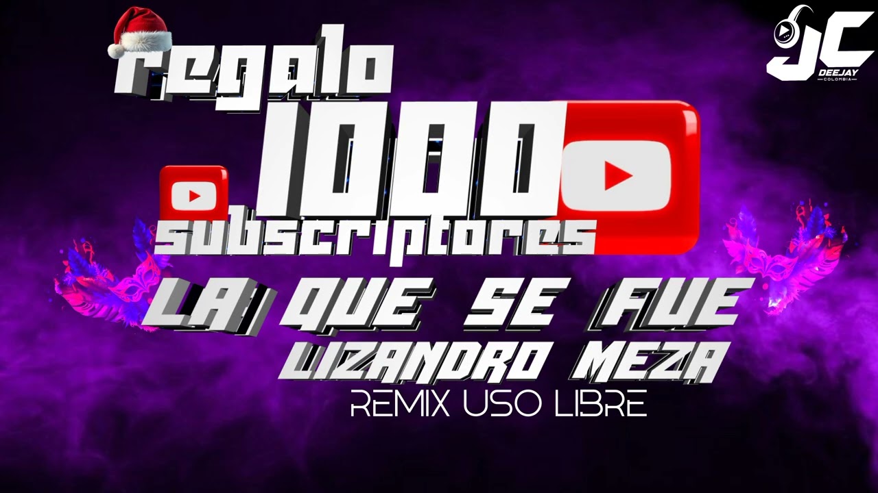 la que se fue - lizandro meza-  remix uso libre -REGALO 1000 SUBSCRIPTORES