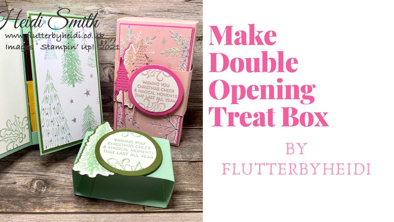 Gift Box #87 How to make a fun double front treat box with Stampin up ...