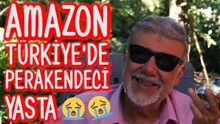 AMAZON'un Türkiye Hamlesi ve PERAKENDECİLİK Sektörünün Durumu