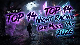 EDM CAR MUSIC 2026 - 🌃 Skyline Slap House #04 Night Racing Through Neon Streets