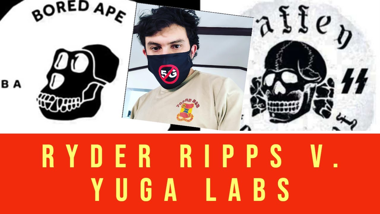 Ryder Ripps v Yuga Labs - 