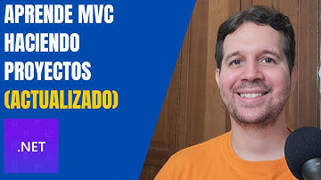 Curso Actualizado: Aprende ASP.NET Core MVC Haciendo Proyectos