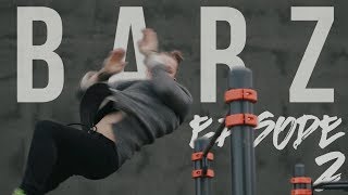 Game of B.A.R.Z. EP 2! | IT'S ALL ABOUT THE FLOW!!