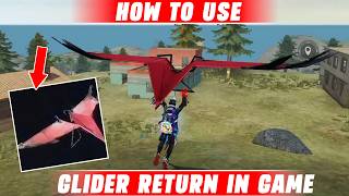 Glider Return In Free Fire || How To Use Glider In Free Fire || Glider Se Factory Par Kaise Jaye ?