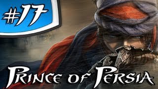 Prince of Persia : Dernier Pouvoir | Episode 17 - Let's Play