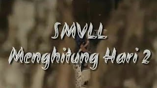 SMVL MENGHITUNG HARI REGGAE COVER LIRIK