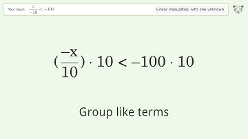Solving Linear Inequalities: x/(-10) is Smaller Than -100