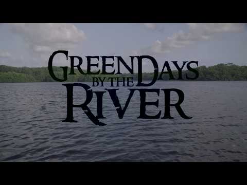 Green Days  by the River Trailer ttff/