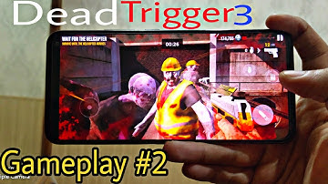 Dead Trigger 3 Gameplay part 2 #Gameplay