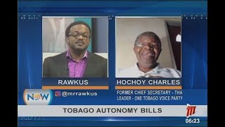 Tobago Autonomy Bills - Hochoy Charles