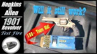 Hopkins Allen 1901 38 S W Revolver - Shooting a 100 Year Old Handgun Will It Self Destruct