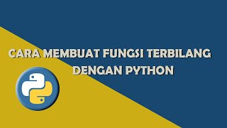 Cara membuat fungsi terbilang dengan Python 3.9
