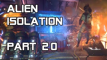 Alien Isolation - Part 20: Anesidora