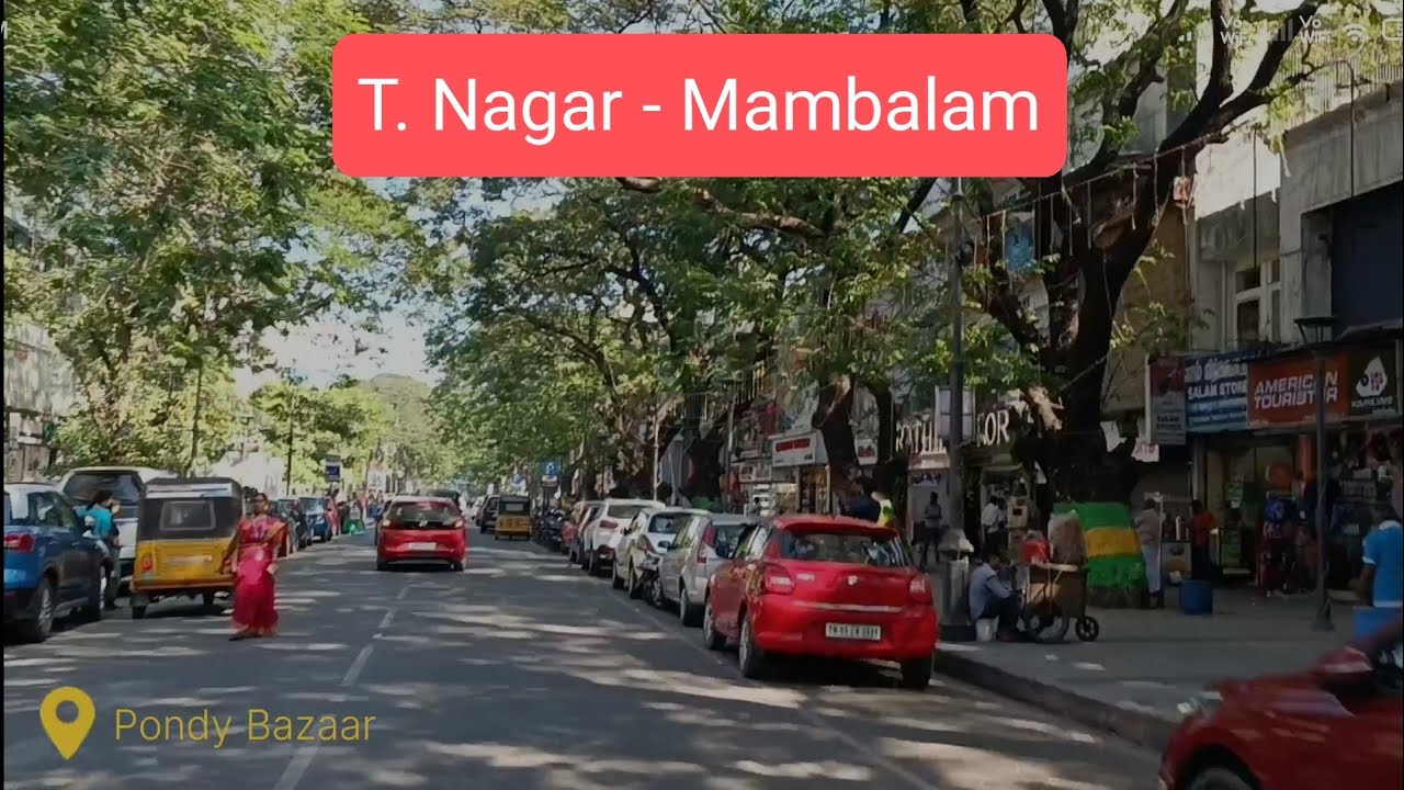 T Nagar Pondy Bazaar G N Chetty Rd Panagal Park Pothys Chennai T Nagar Pondy Bazaar G N Chetty Rd Panagal Park Pothys Chennai