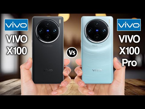 Vivo X100 Vs Vivo X100 Pro