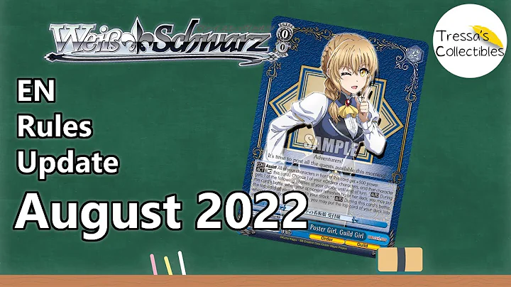ENGLISH Weiss Schwarz Rules Update - August 2022