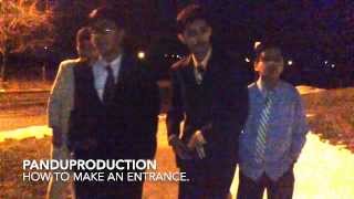 How To Make A Dramatic Entrance.