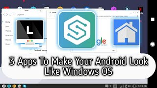 3 Apps To Make Your Android Look Like Windows ( Best Android Apps ) [HOT🔥] screenshot 2