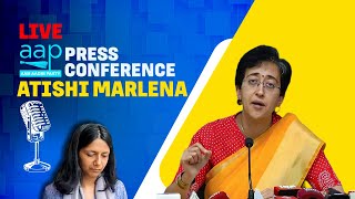 AAP PC LIVE | Delhi MInister Atishi addresses press conference | Arvind Kejriwal | Swati Maliwal