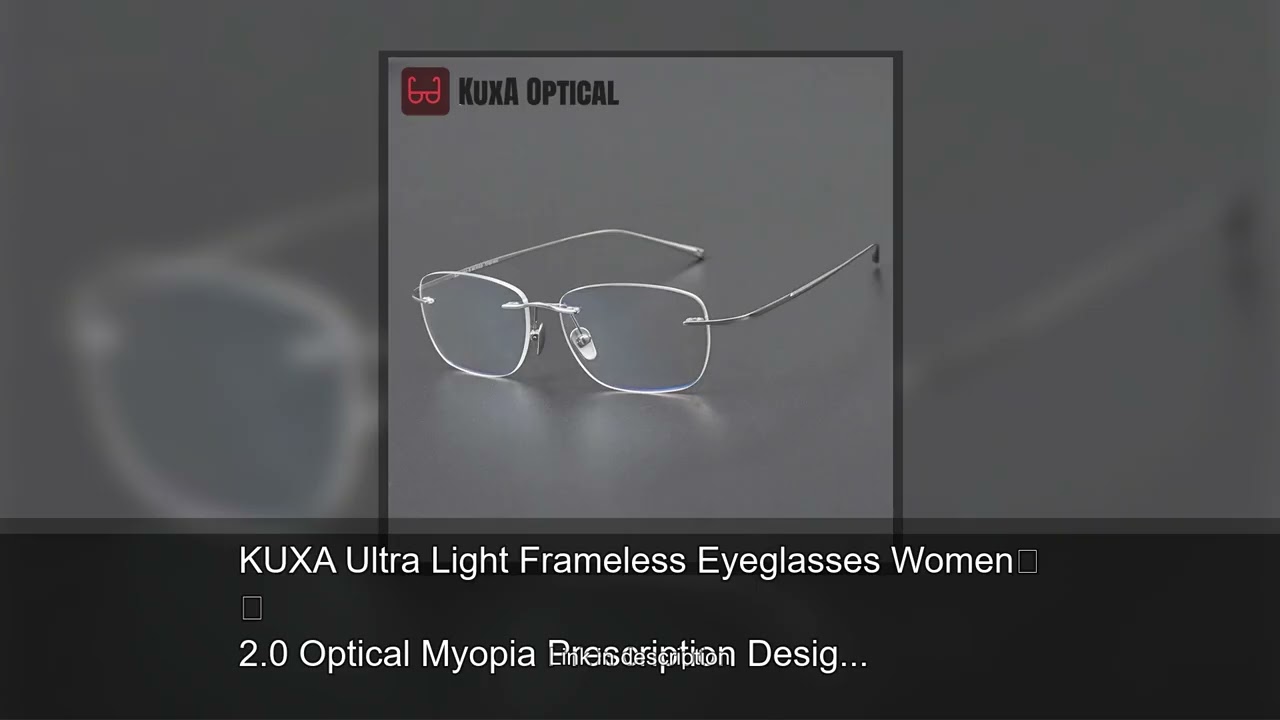 KUXA Ultra Light Frameless Eyeglasses Women 2.0 Optical Myopia Prescription Designer Rimless Gl