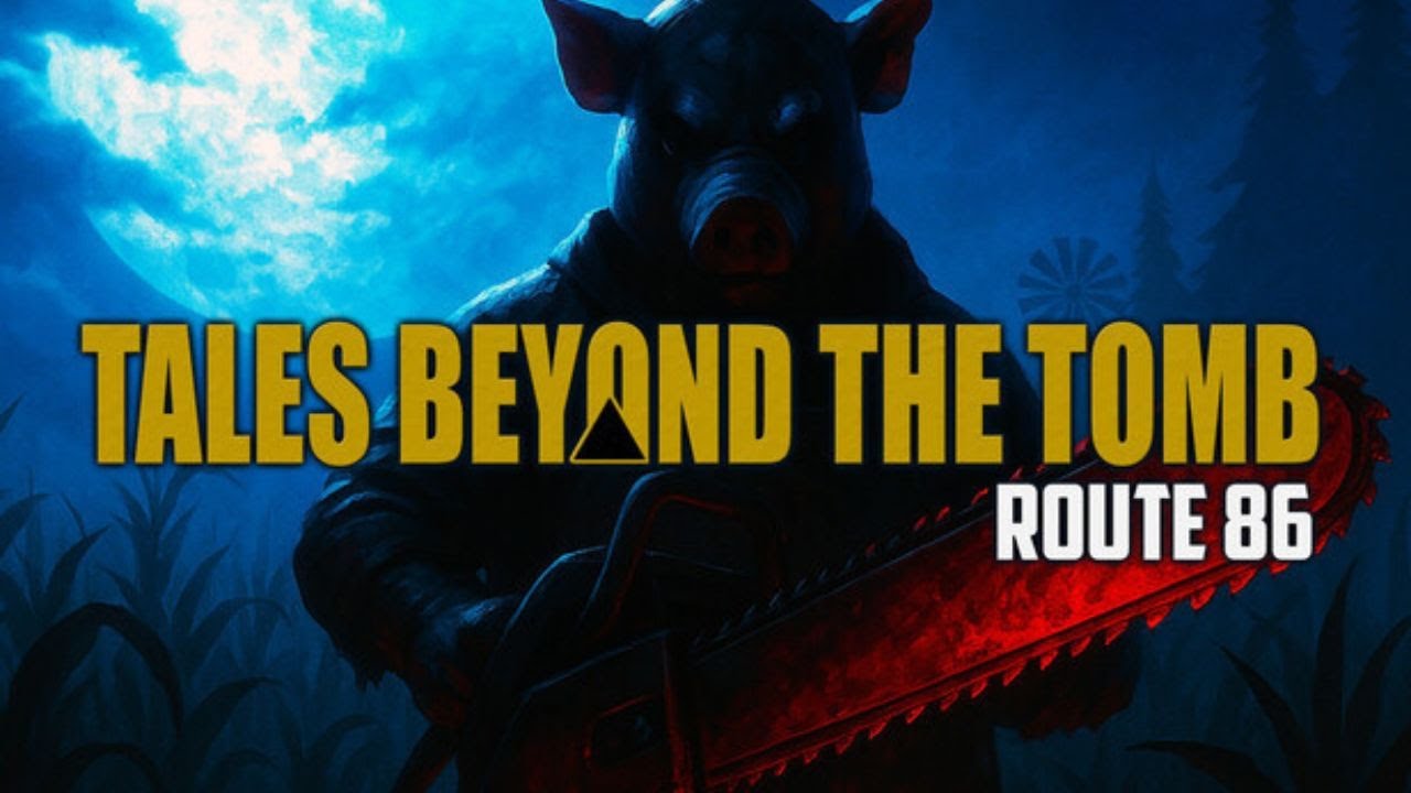 TALES BEYOND THE TOMB: ROUTE 86 | Estrada para o inferno