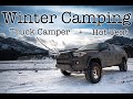 Winter Camping In A Hot Tent And Tacoma 