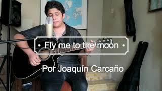 Fly Me Too The Moon - cover