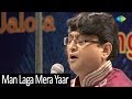 Man laga mera yaar  samarpan  hemant acharya  anup jalota  devotional song  live