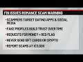 Officials warn of romance scams ahead of Valentine's Day | 28/22 News