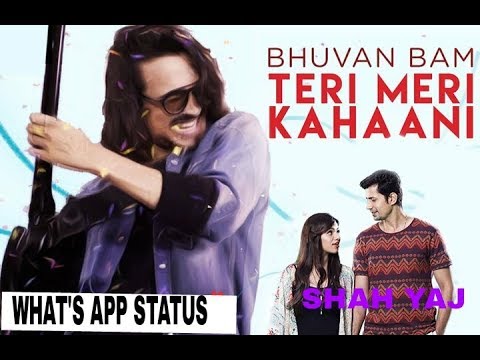 bhuvan-bam--teri-meri-kahaani-|-official-music-video-|-!!-shah-yaj