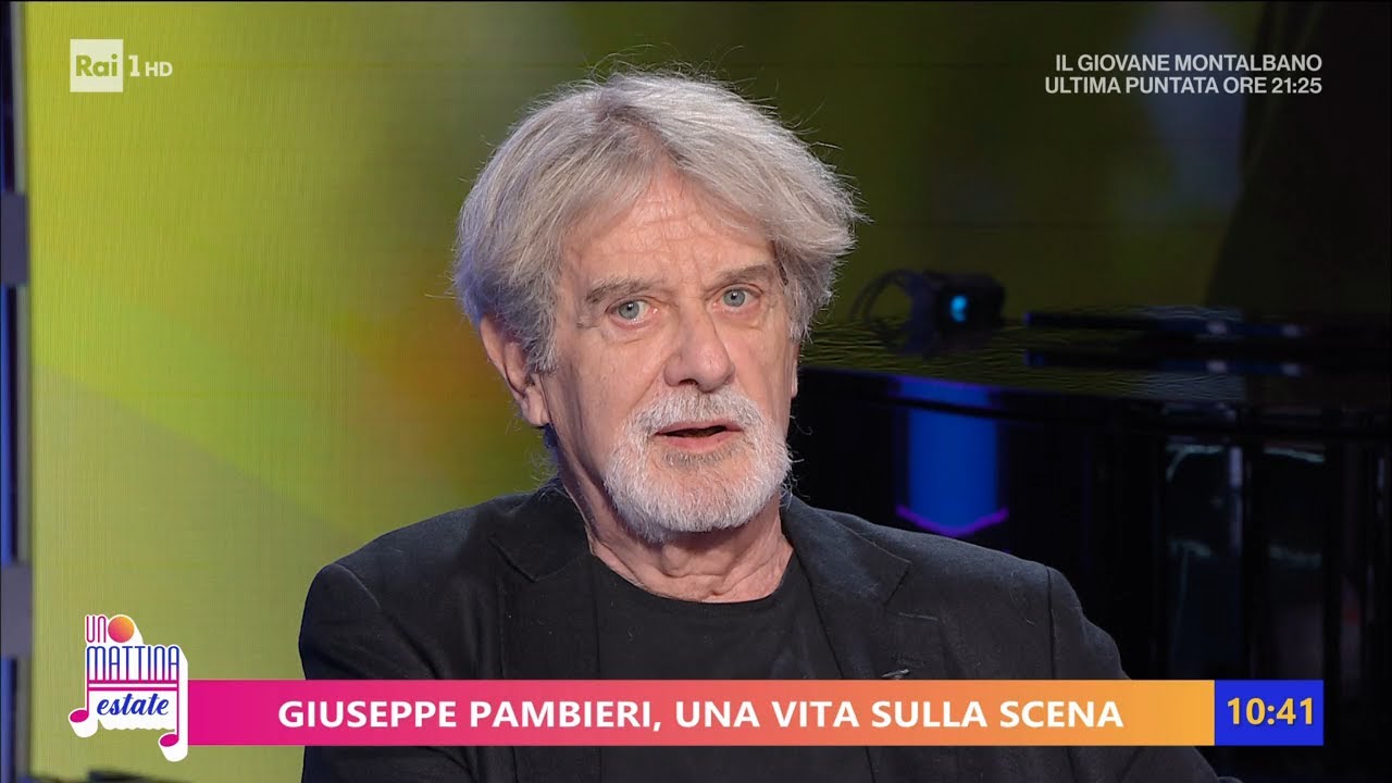 Giuseppe Pambieri  - Unomattina Estate 07/08/2023