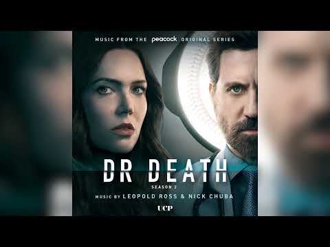 Leopold Ross, Nick Chuba - Out of Breath - Dr. Death: Season 2