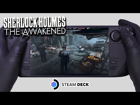 Sherlock Holmes The Awakened | Steam Deck Gameplay | Steam OS