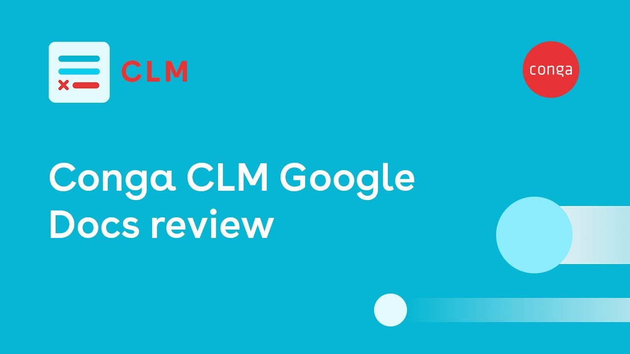 Conga CLM Google Docs Review Tutorial