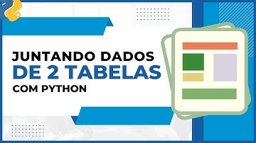 Como JUNTAR DUAS tabelas em PYTHON