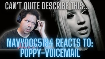 THIS WAS UNIQUE... | NavyDoc5184 First Time Hearing Voicemail - Poppy