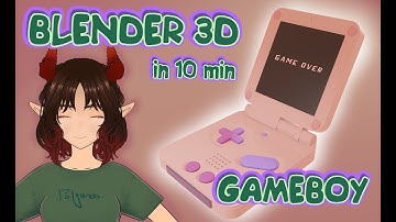 Tutorial: GAMEBOY ●【BLENDER】● in 10 min
