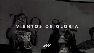 Vientos De Gloria - Detrás de la canción | New Wine Music Vientos De Gloria - Detrás de la canción | New Wine Music
