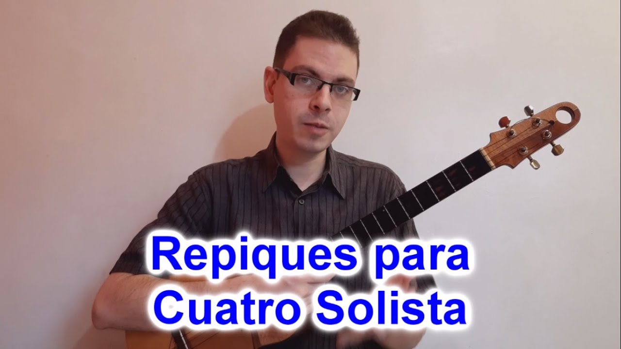 Clase de Cuatro: Repiques para Cuatro Solista - YouTube