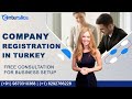 How to register a business in turkey company formation in turkey enterslice