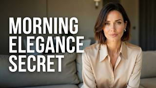 The Elegance Secret Before Your First Cup of Coffee
