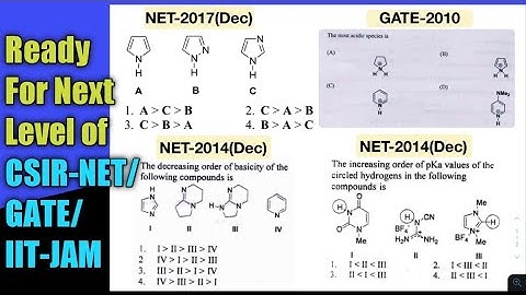 Acidity Basicity of Heterocycles | Previous Year Solved | CSIR NET & GATE  Question Solved |
