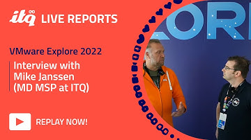 Interview with Mike Janssen - ITQ Live at VMware Explore 2022