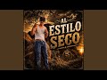 al estilo seco