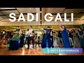 Sadi Gali Dance at  Sangeet | Indian Wedding