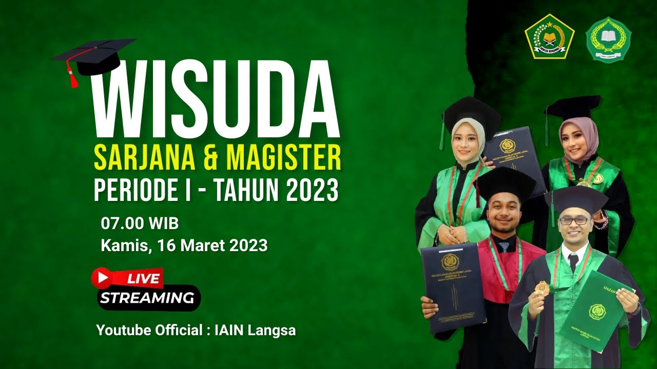 Wisuda Sarjana dan Magister IAIN Langsa Tahap I Tahun 2023 - YouTube
