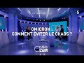 Omicron : comment éviter le chaos ? #cdanslair 03.01.2022